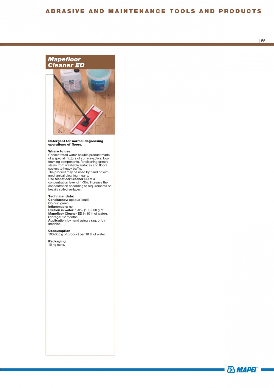 Pagina 67-Materiale montaj, finisare si intretinere parchet 2011 MAPEI ULTRABOND ECO S955 1K, ULTRABOND P902...