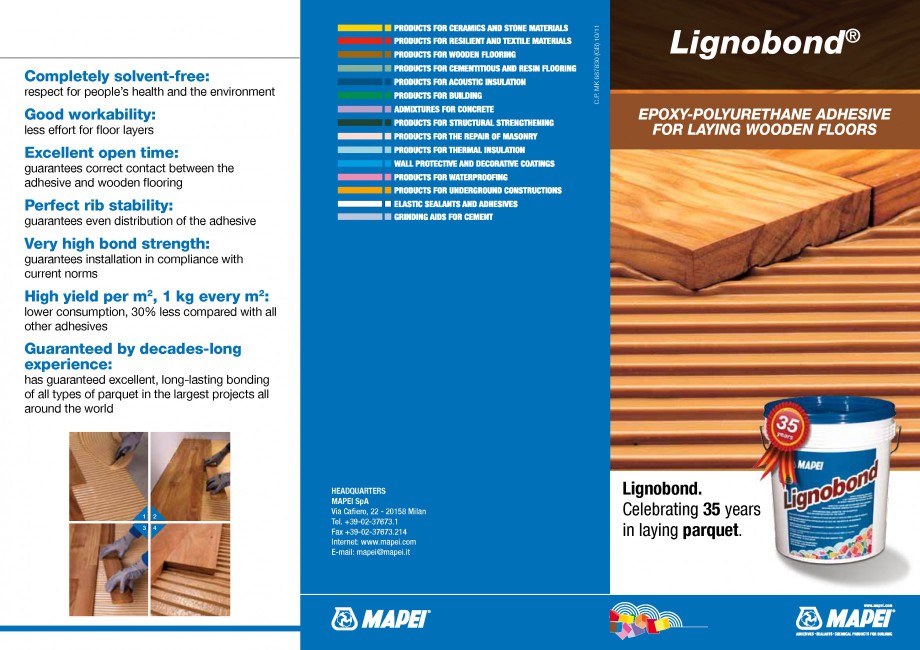 Pagina 1-Adeziv pentru parchet MAPEI Catalog, brosura Engleza Completely solvent-free: Good workability:
less...