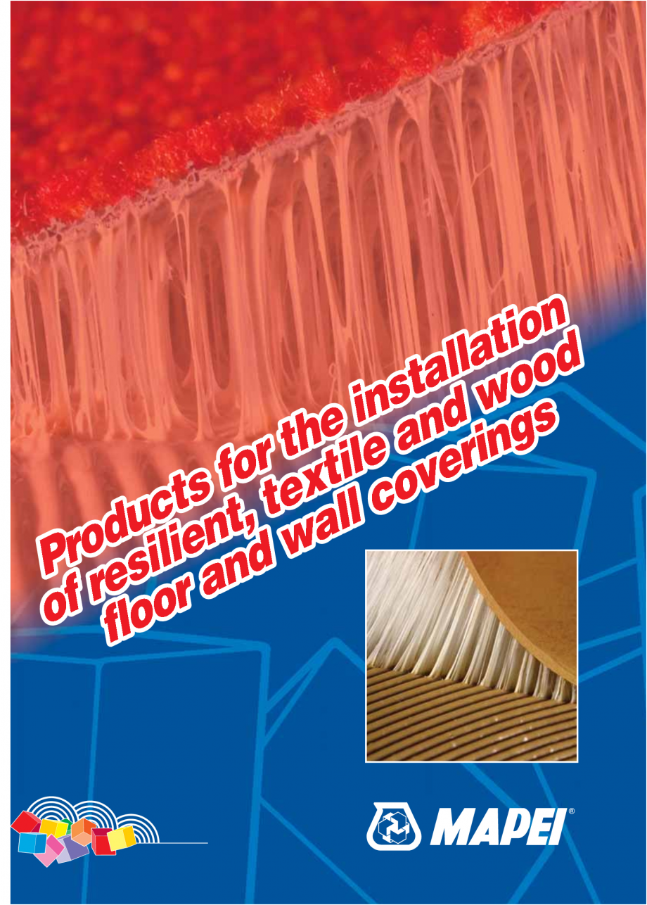 Pagina 1-Produse pentru montarea imbracamintilor vinilice, textile si cauciuc pentru pereti si pardoseli...