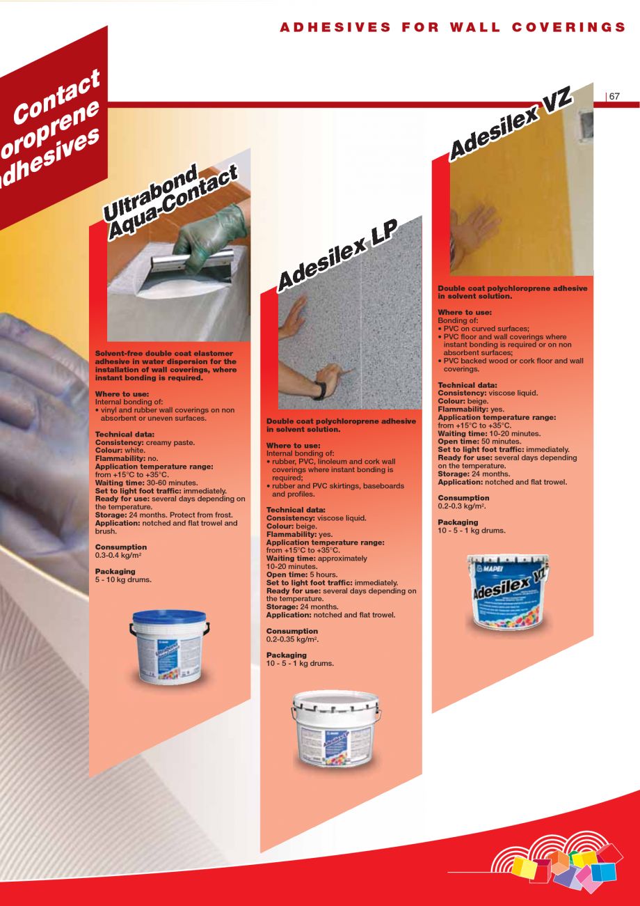 Pagina 69-Produse pentru montarea imbracamintilor vinilice, textile si cauciuc pentru pereti si pardoseli...