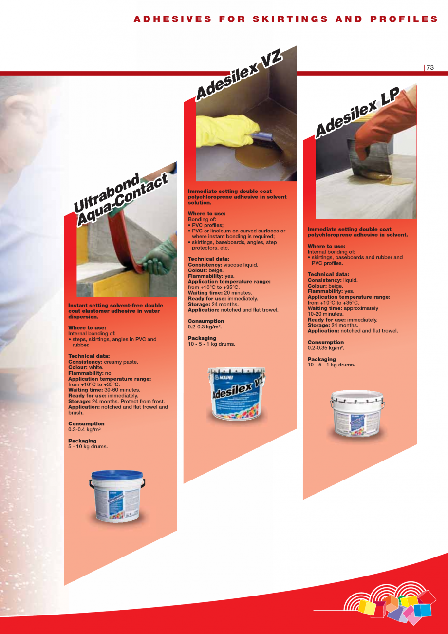 Pagina 75-Produse pentru montarea imbracamintilor vinilice, textile si cauciuc pentru pereti si pardoseli...