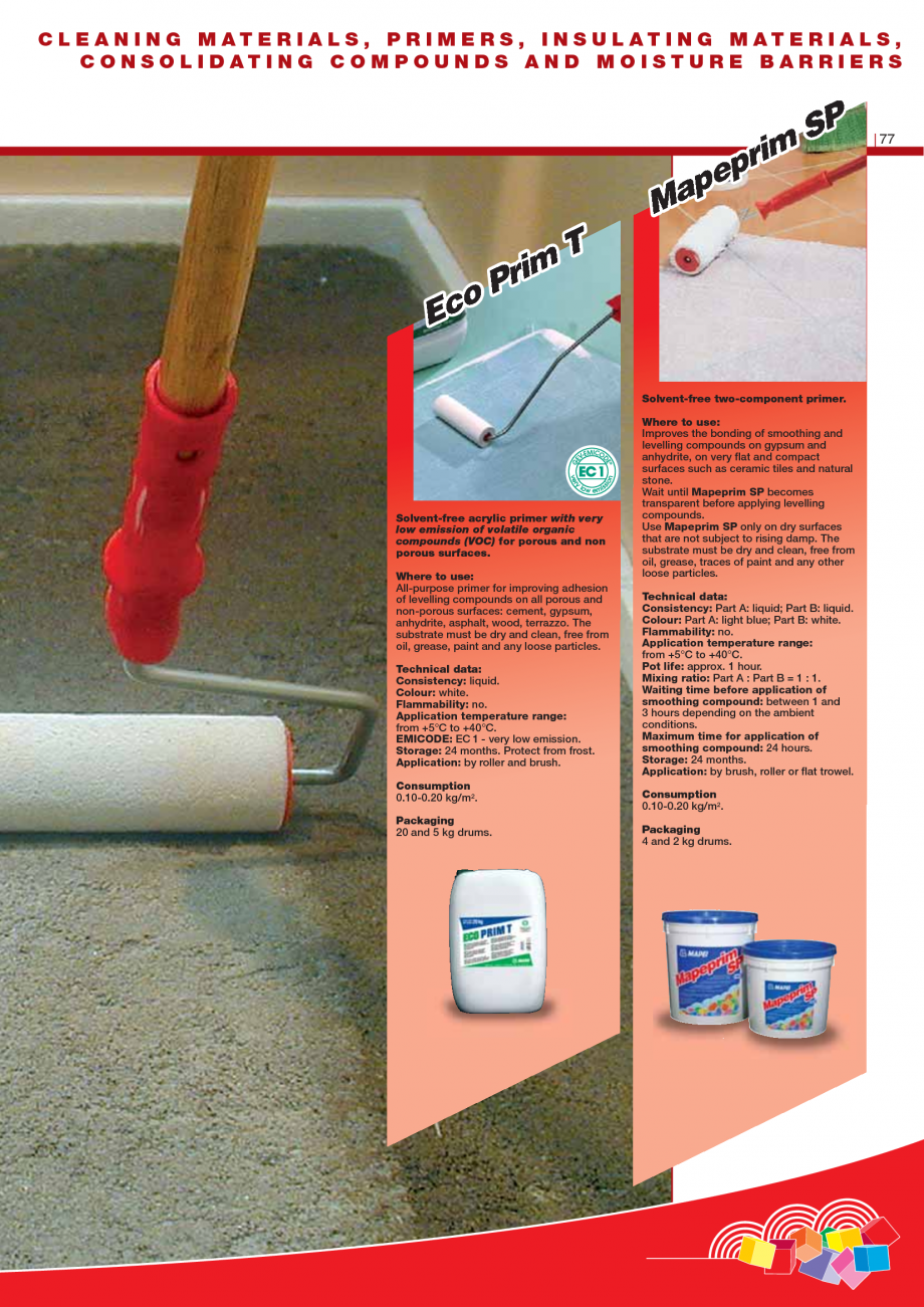 Pagina 79-Produse pentru montarea imbracamintilor vinilice, textile si cauciuc pentru pereti si pardoseli...