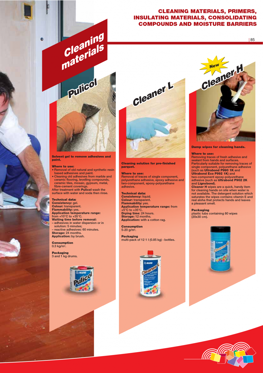 Pagina 87-Produse pentru montarea imbracamintilor vinilice, textile si cauciuc pentru pereti si pardoseli...