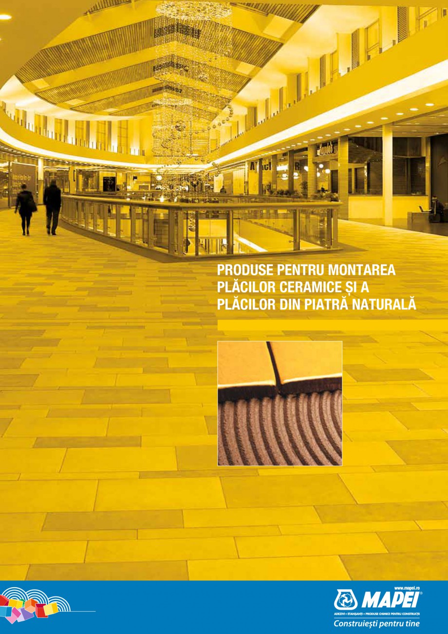 Pagina 1-Produse pentru montarea placilor ceramice si a placilor din piatra naturala MAPEI Mapelastic,...