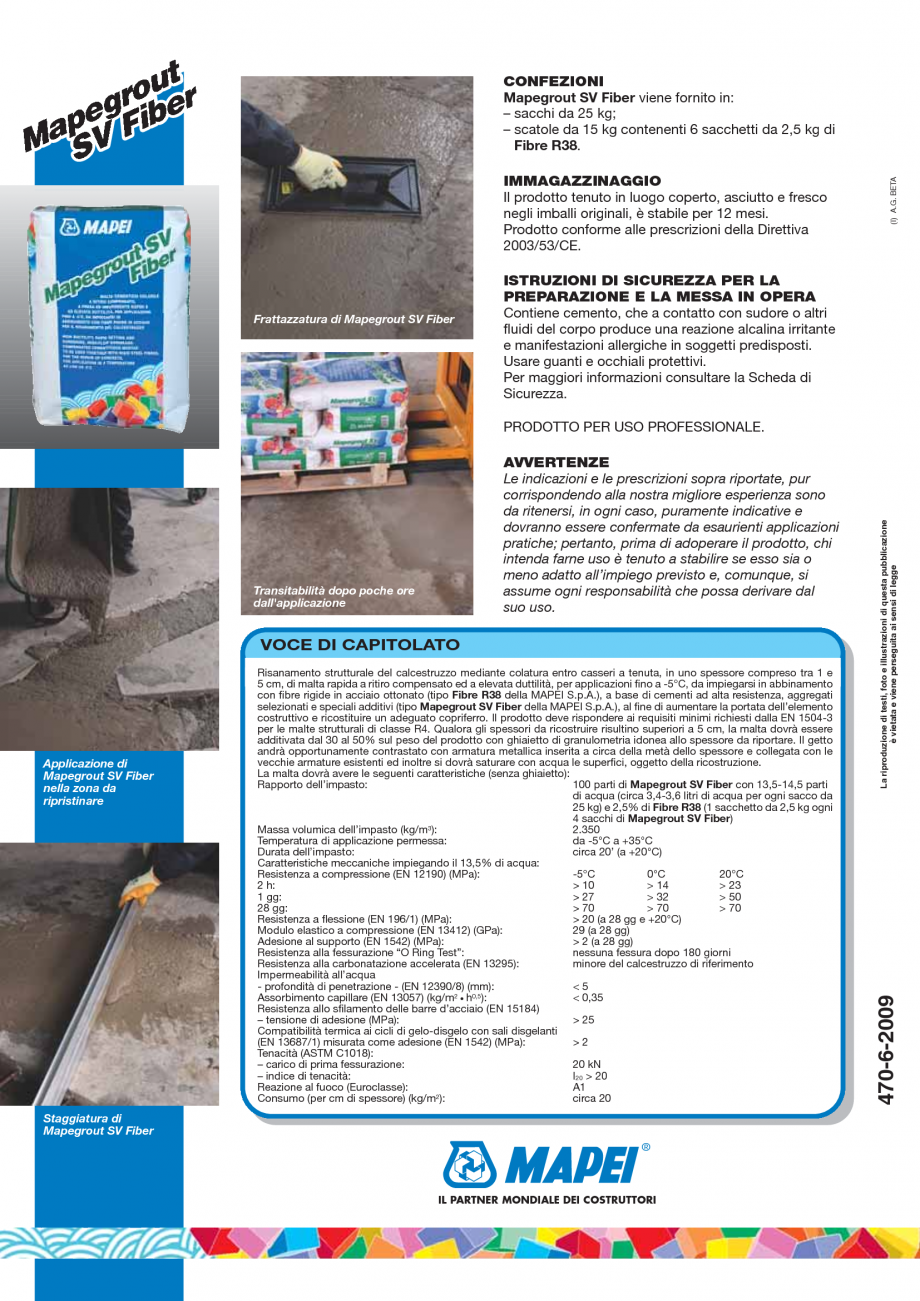 Pagina 4-Mortar monocomponent, cu contractie controlata, cu priza si intarire rapida MAPEI Mapegrout SV Fiber...