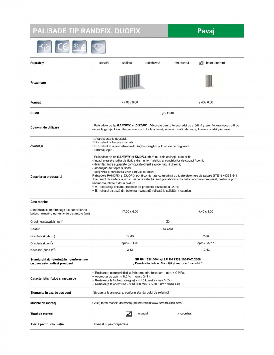 Pagina 1-Palisade SEMMELROCK STEIN+DESIGN RANDFIX, DUOFIX Fisa tehnica Romana PALISADE TIP RANDFIX, DUOFIX
...