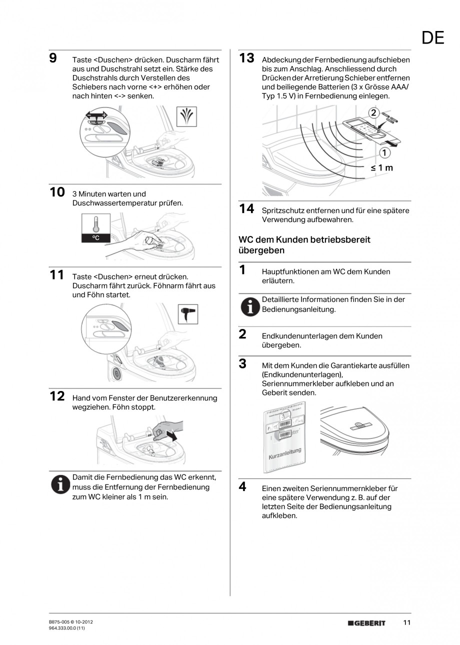 Pagina 11-Vas WC cu jet de apa reglabil individual 8000plus GEBERIT AquaClean Instructiuni montaj, utilizare...