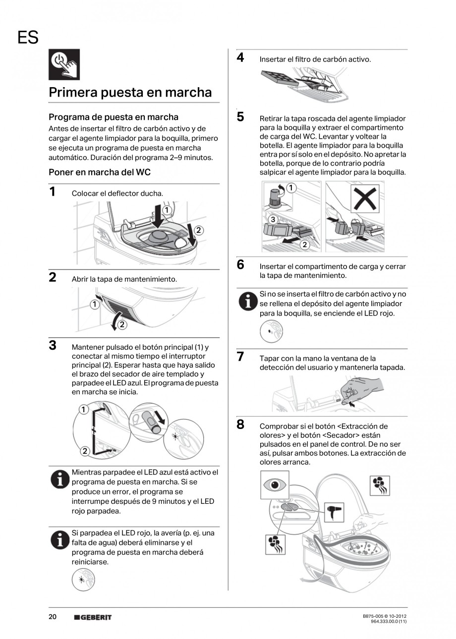 Pagina 20-Vas WC cu jet de apa reglabil individual 8000plus GEBERIT AquaClean Instructiuni montaj, utilizare...