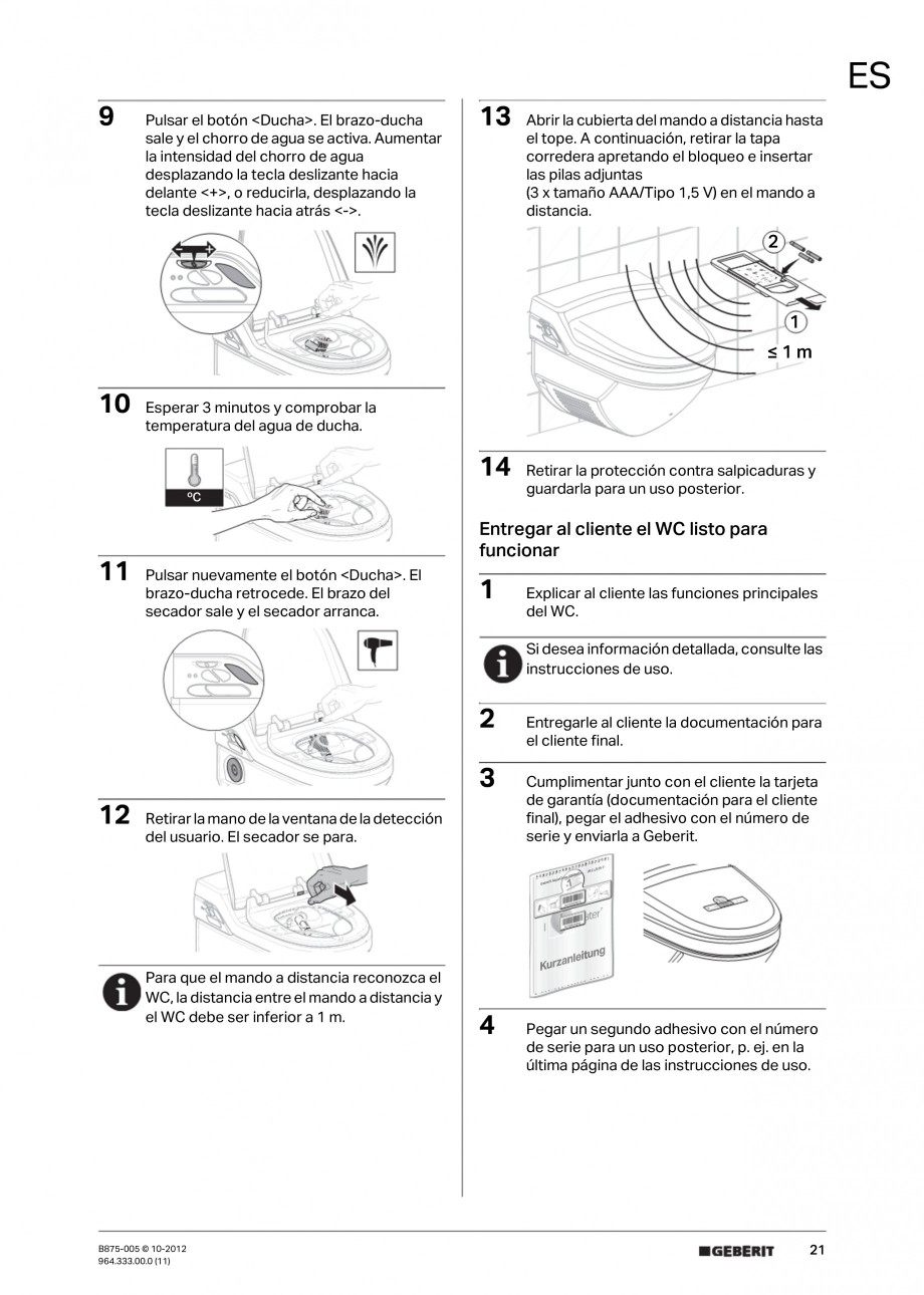 Pagina 21-Vas WC cu jet de apa reglabil individual 8000plus GEBERIT AquaClean Instructiuni montaj, utilizare...