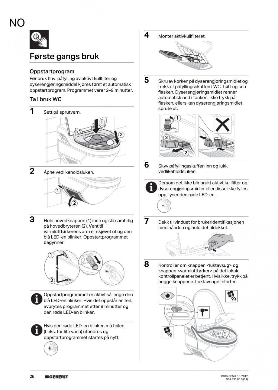 Pagina 26-Vas WC cu jet de apa reglabil individual 8000plus GEBERIT AquaClean Instructiuni montaj, utilizare...