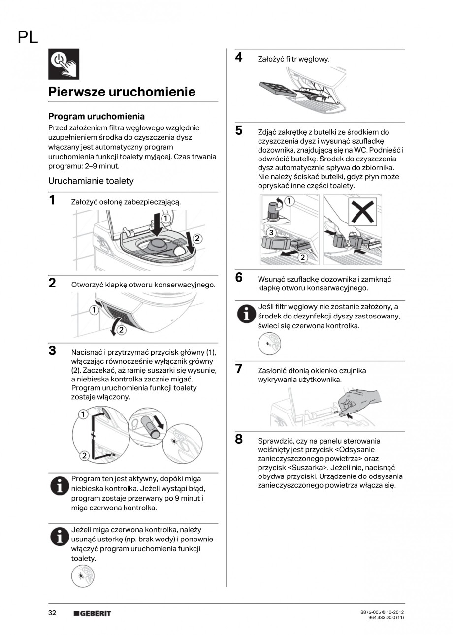 Pagina 32-Vas WC cu jet de apa reglabil individual 8000plus GEBERIT AquaClean Instructiuni montaj, utilizare...