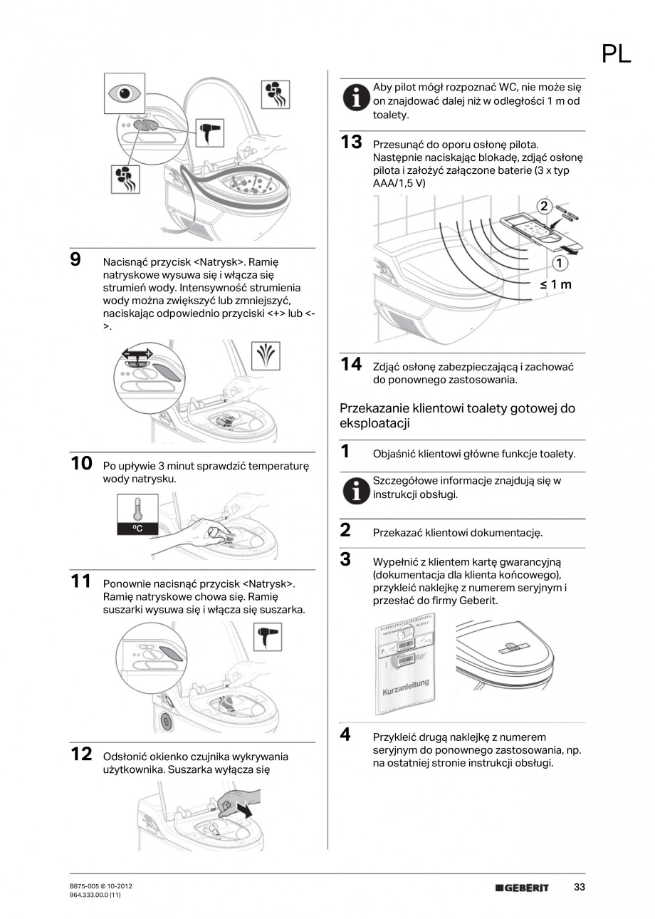 Pagina 33-Vas WC cu jet de apa reglabil individual 8000plus GEBERIT AquaClean Instructiuni montaj, utilizare...