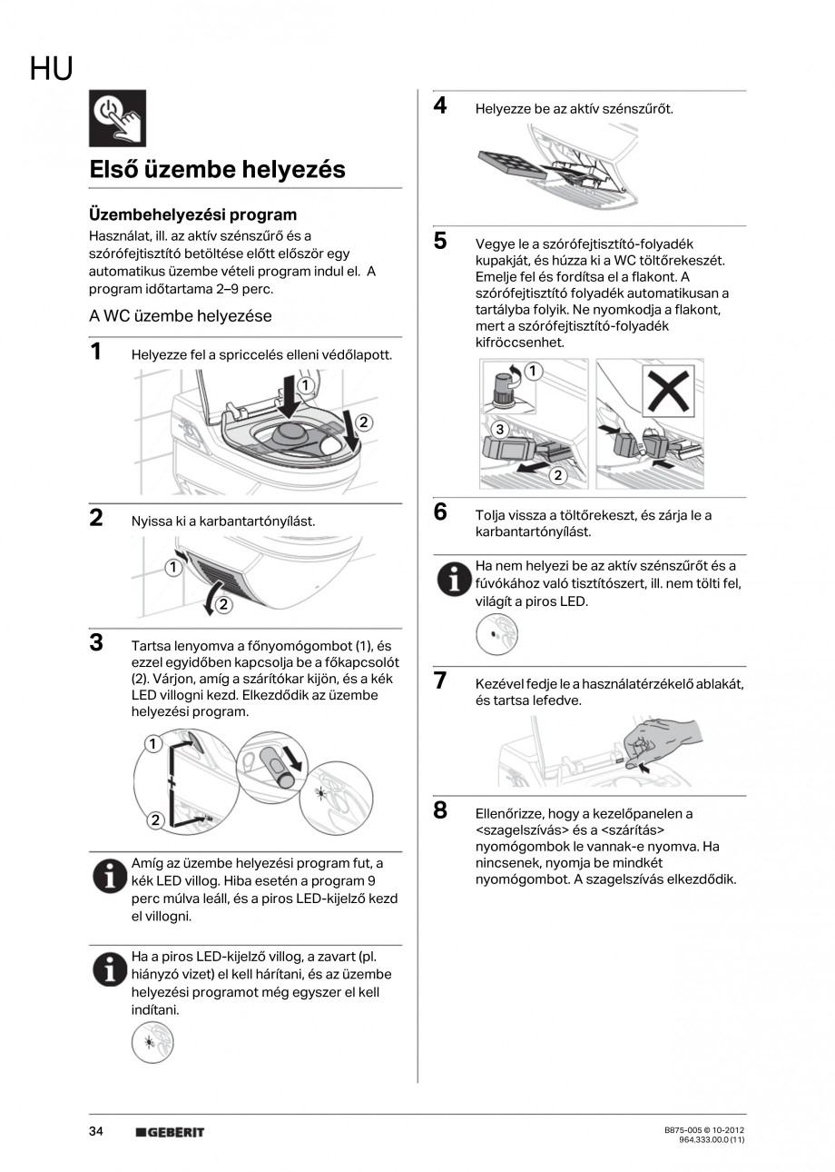 Pagina 34-Vas WC cu jet de apa reglabil individual 8000plus GEBERIT AquaClean Instructiuni montaj, utilizare...