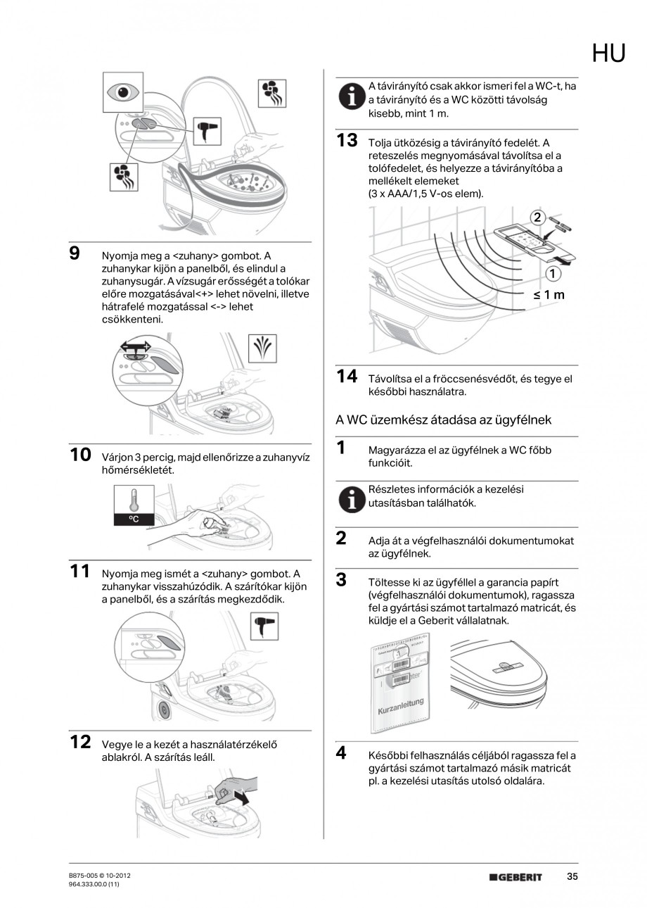 Pagina 35-Vas WC cu jet de apa reglabil individual 8000plus GEBERIT AquaClean Instructiuni montaj, utilizare...