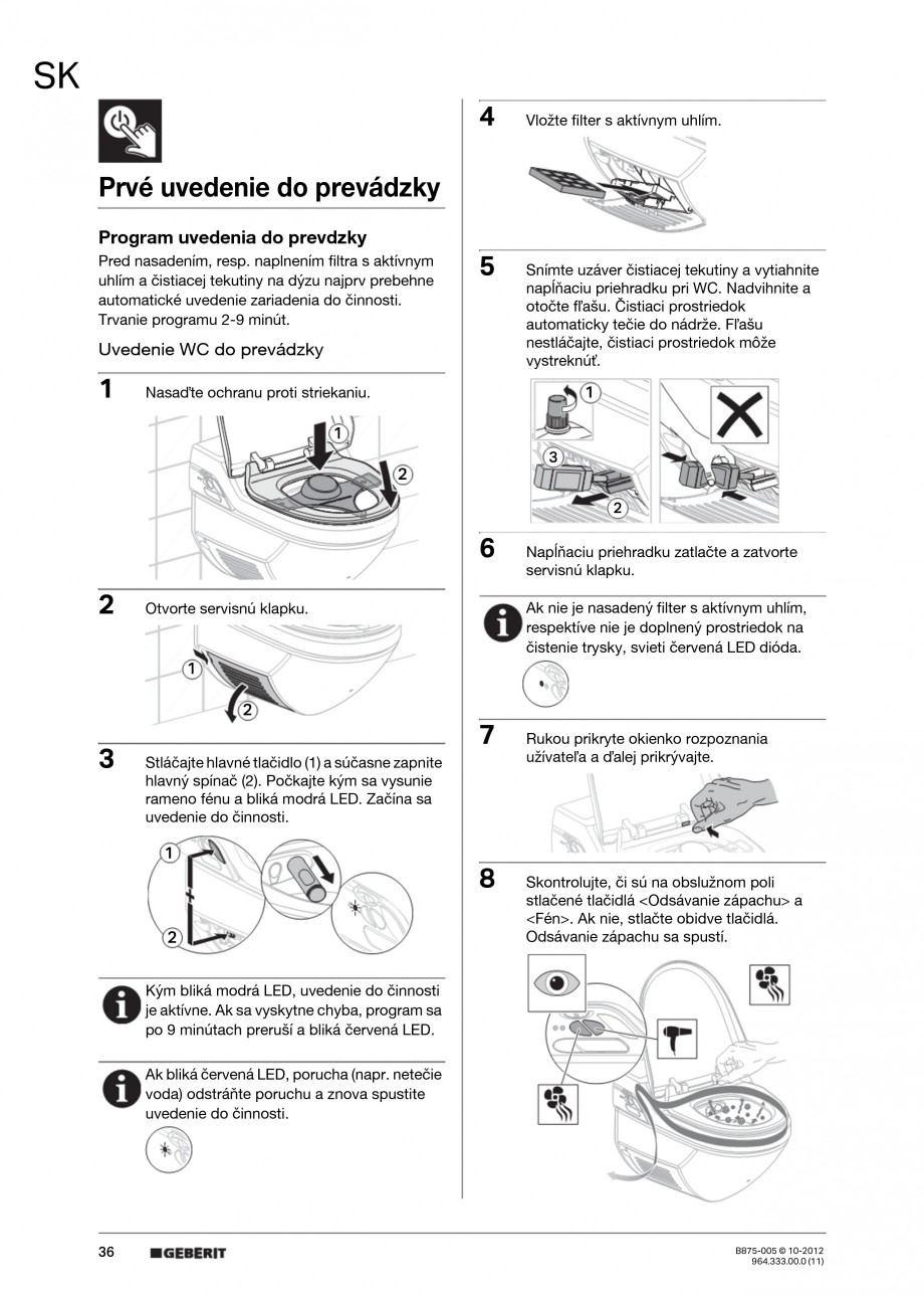Pagina 36-Vas WC cu jet de apa reglabil individual 8000plus GEBERIT AquaClean Instructiuni montaj, utilizare...