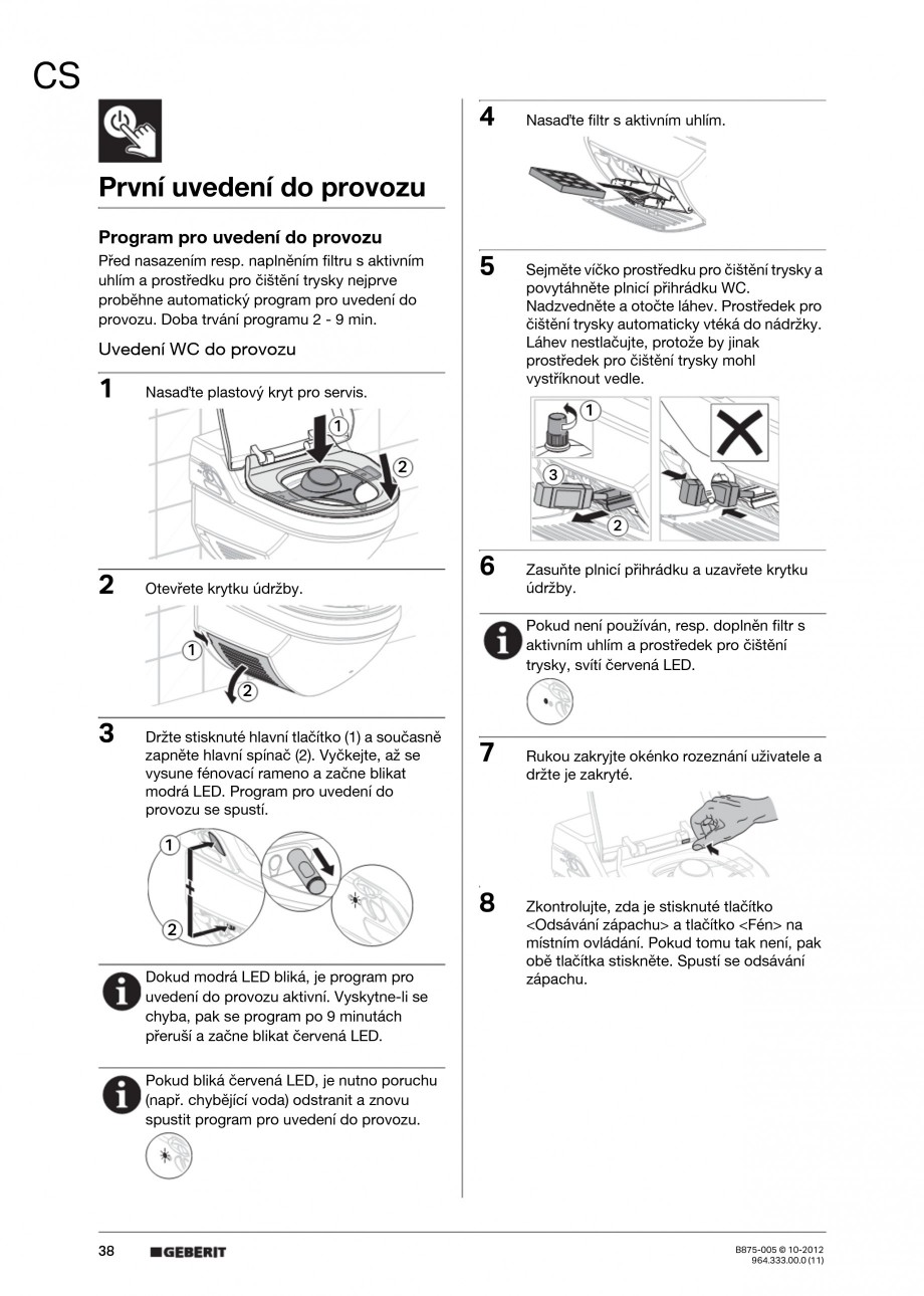 Pagina 38-Vas WC cu jet de apa reglabil individual 8000plus GEBERIT AquaClean Instructiuni montaj, utilizare...