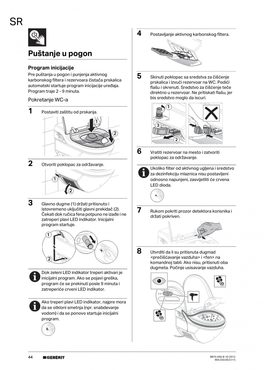 Pagina 44-Vas WC cu jet de apa reglabil individual 8000plus GEBERIT AquaClean Instructiuni montaj, utilizare...