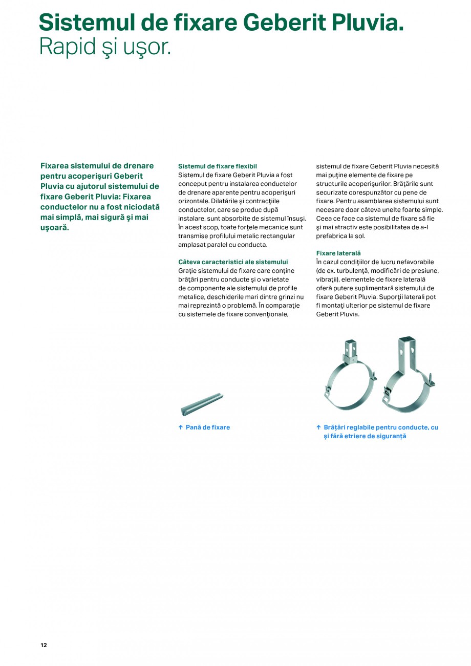 Pagina 12-Sistemul de drenare pentru acoperisuri Geberit Pluvia GEBERIT Catalog, brosura Romana de fixare...