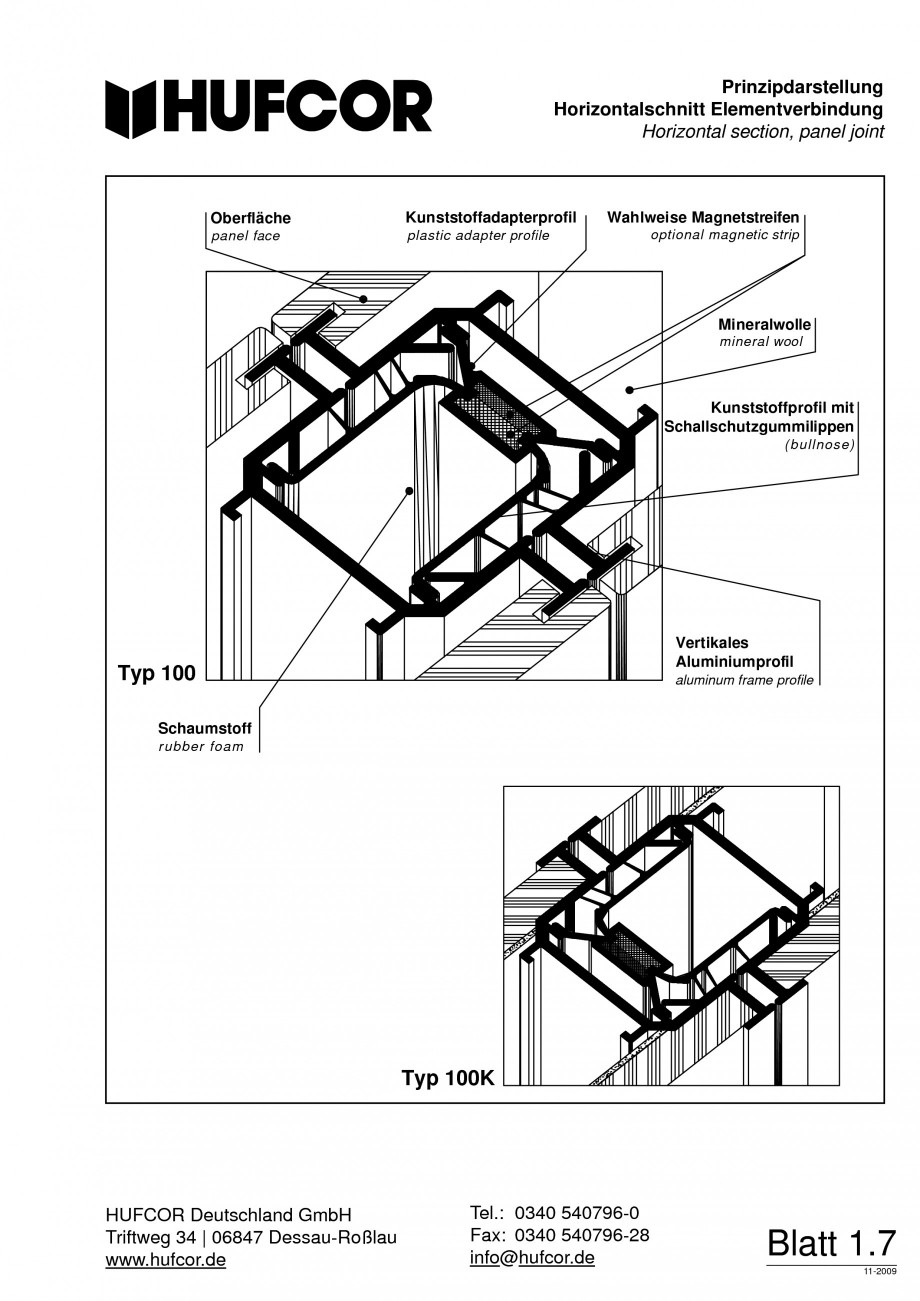 Pagina 8-Pereti amovibili HUFCOR Fisa tehnica Engleza, Germana c are possible 1 point type 40 180 mm without
...