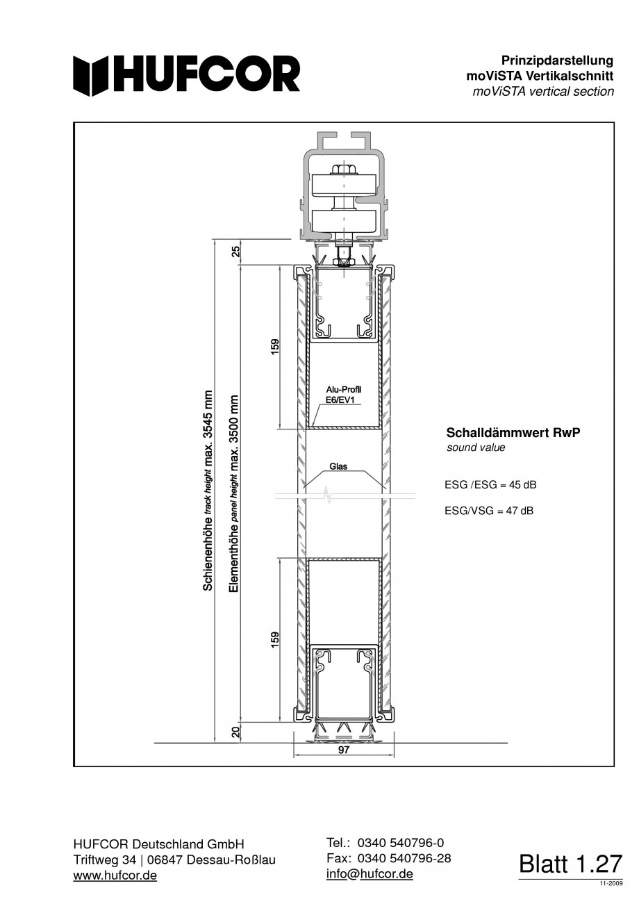 Pagina 29-Pereti amovibili HUFCOR Fisa tehnica Engleza, Germana Telefon: 0340 540796-0 Telefax: 0340 540796-28...