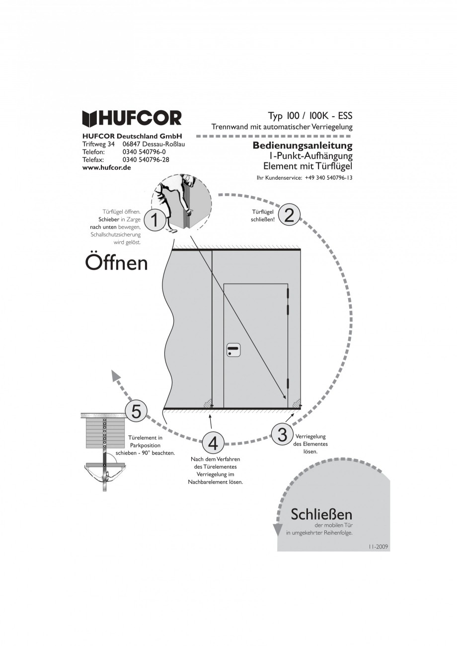 Pagina 38-Pereti amovibili HUFCOR Fisa tehnica Engleza, Germana 9

Seite 1

Mobile Trennwand Typ 100 / 100K...