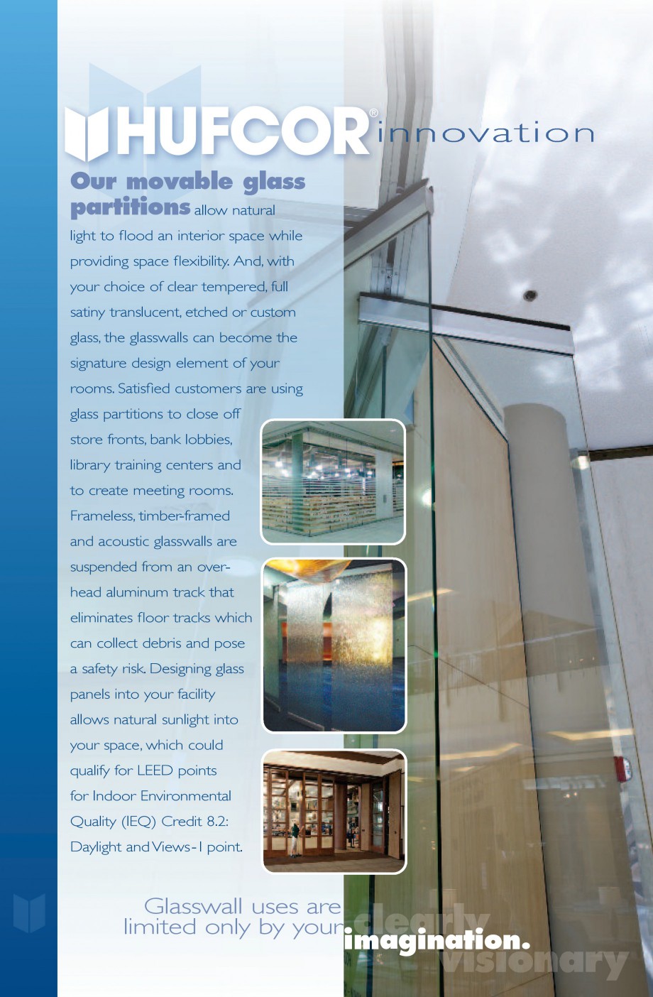 Pagina 2-Pereti amovibili din sticla HUFCOR Catalog, brosura Engleza  with a wainscot for this California...