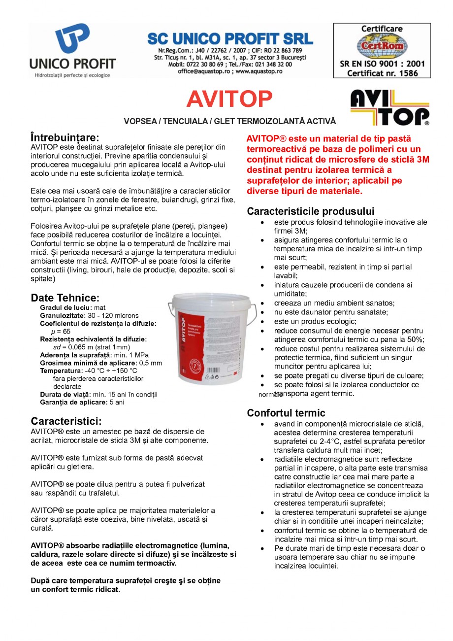 Pagina 1-Glet-Vopsea-Tencuiala termoizolanta activa
 UNICO PROFIT AVITOP Fisa tehnica Romana AVITOP
VOPSEA / ...
