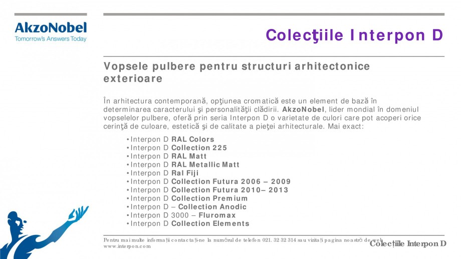 Pagina 2 - Colectii vopsele pulberi INTERPON Interpon D Anodic, Interpon D Collection 225, Interpon ...