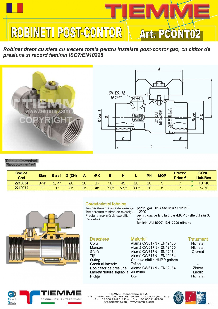 Pagina 1 - Robinet de gaz pentru instalare post-control TIEMME PCONT02 Fisa tehnica Romana ROBINETI ...