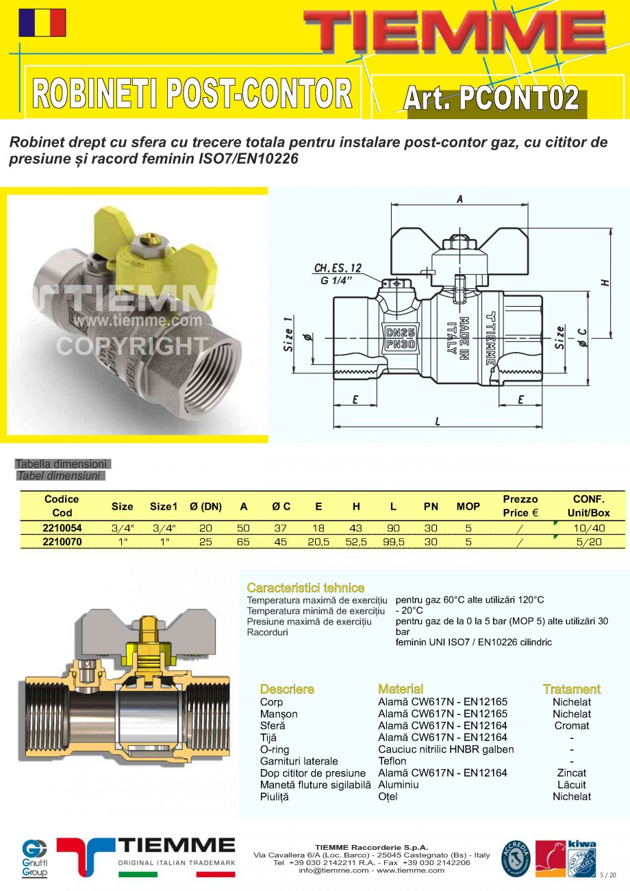 Pagina 1-Robinet de gaz pentru instalare post-control TIEMME PCONT02 Fisa tehnica Romana ROBINETI POST-CONTOR...