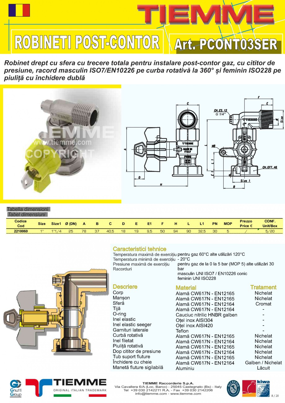 Pagina 1 - Robinet de gaz pentru instalare post-control TIEMME PCONT03SER Fisa tehnica Romana...