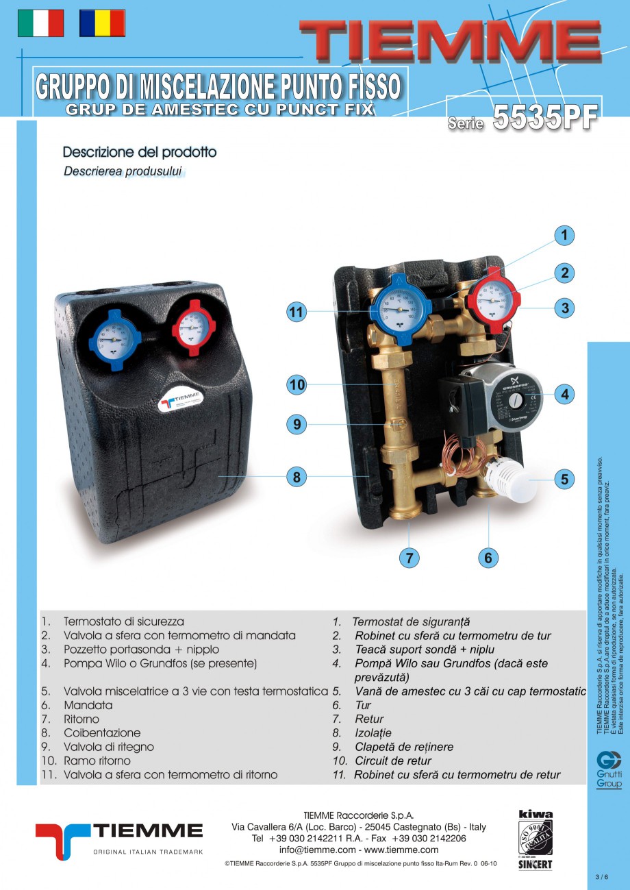 Pagina 3-Grup de amestec pentru sisteme de incalzire in pardoseala
 TIEMME Fisa tehnica Romana, Italiana...