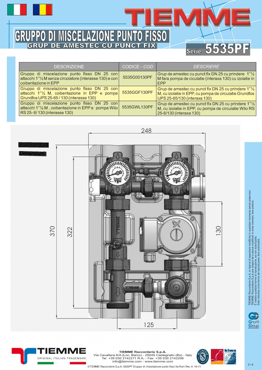 Pagina 2-Grup de amestec cu punct fix TIEMME 5535GPF Fisa tehnica Romana, Italiana tà di montare le seguenti...