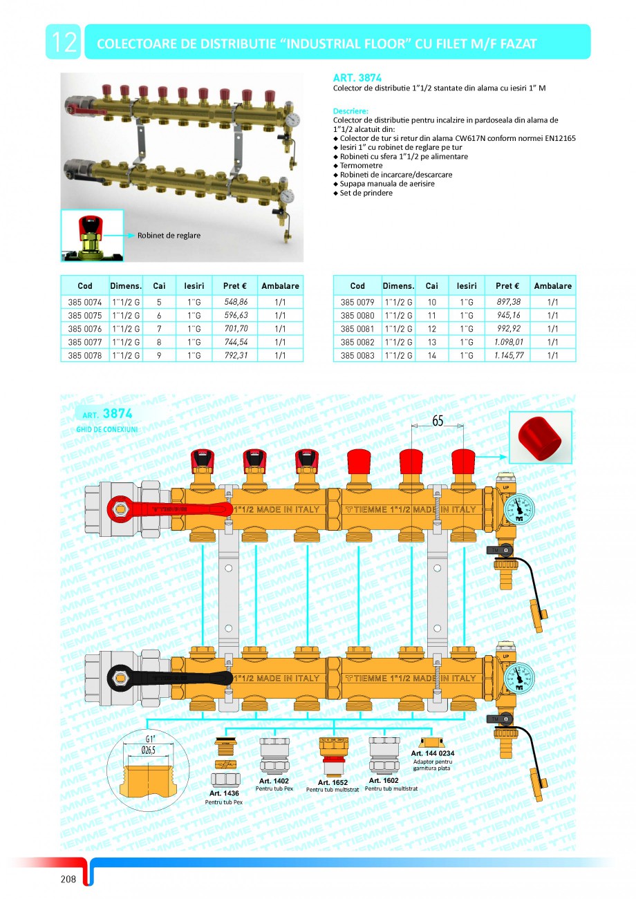 Pagina 34-Sisteme complete de incalzire in pardoseala TIEMME Catalog, brosura Romana ama CW617N prevazut cu: 	...