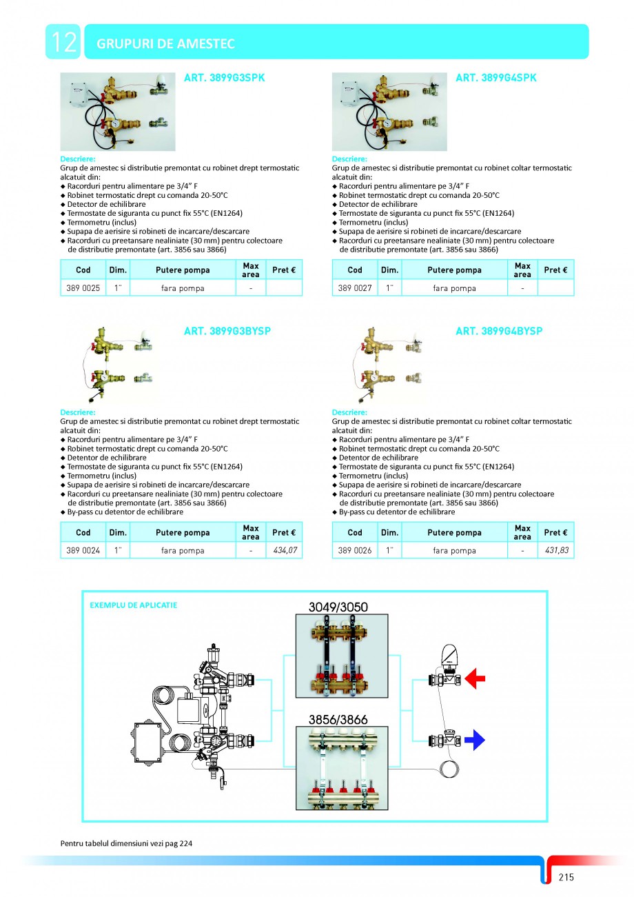 Pagina 41-Sisteme complete de incalzire in pardoseala TIEMME Catalog, brosura Romana e debit

ART. 3866-3867
1...