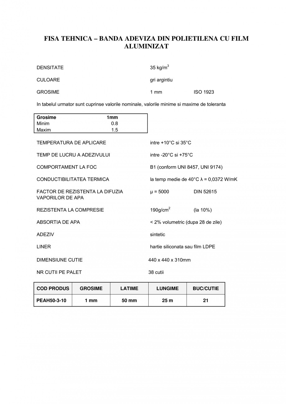 Pagina 1-Banda adeziva din polietilena cu film aluminizat BANDATECH Fisa tehnica Romana FISA TEHNICA –...