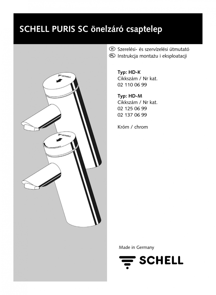Pagina 1-Baterie cu temporizare pentru lavoar SCHELL PURIS SC-K, PURIS SC-M Instructiuni montaj, utilizare...