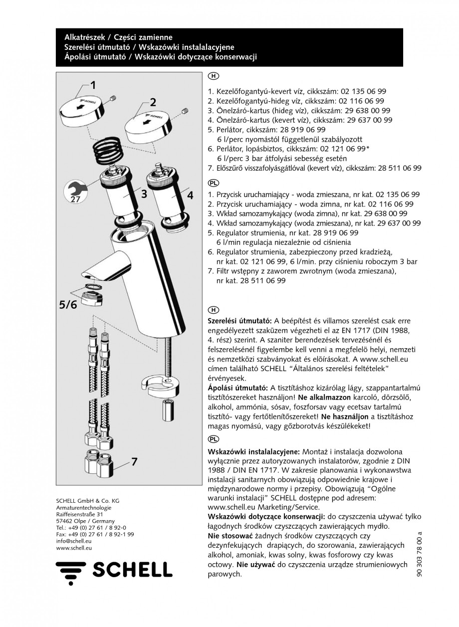 Pagina 4-Baterie cu temporizare pentru lavoar SCHELL PURIS SC-K, PURIS SC-M Instructiuni montaj, utilizare...