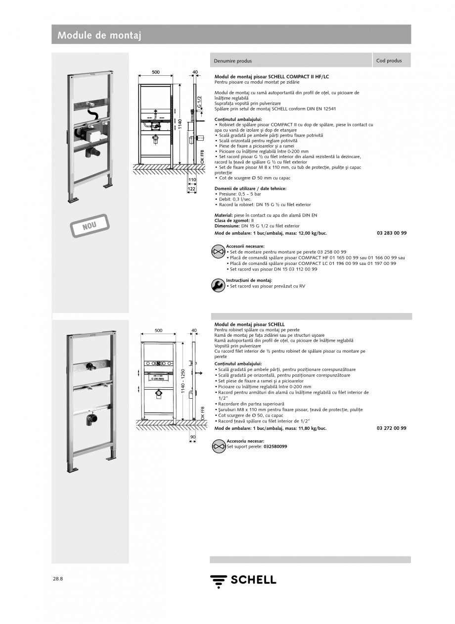 Pagina 7-Caracteristici tehnice SCHELL Module de montaj Fisa tehnica Romana duş, scăunelelor duş,...