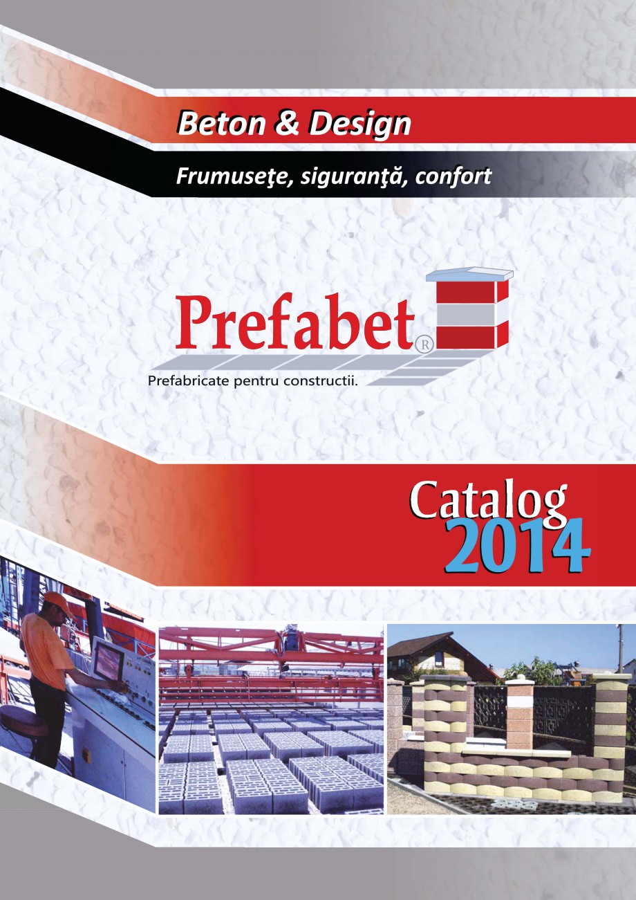 Pagina 1 - Prefabricate din beton pentru constructii Prefabet Cairo, Milano, Boshung, Spalat Catalog...