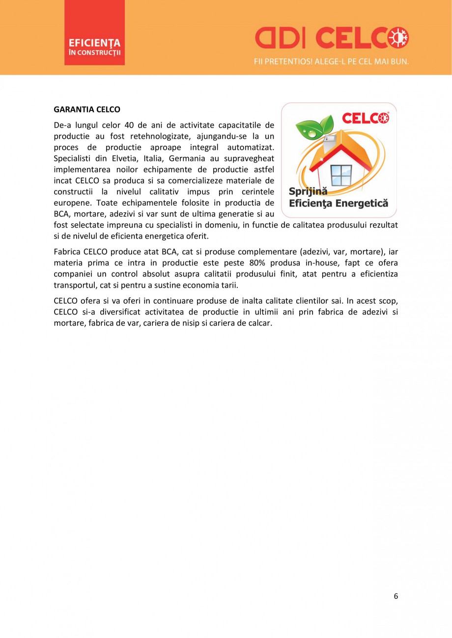 Pagina 6-De ce sa alegi BCA CELCO? CELCO MEGATERM, STANDARD, SUPERBLOCK, STRUCTOTERM, MEGATERM PLUS Catalog, ...
