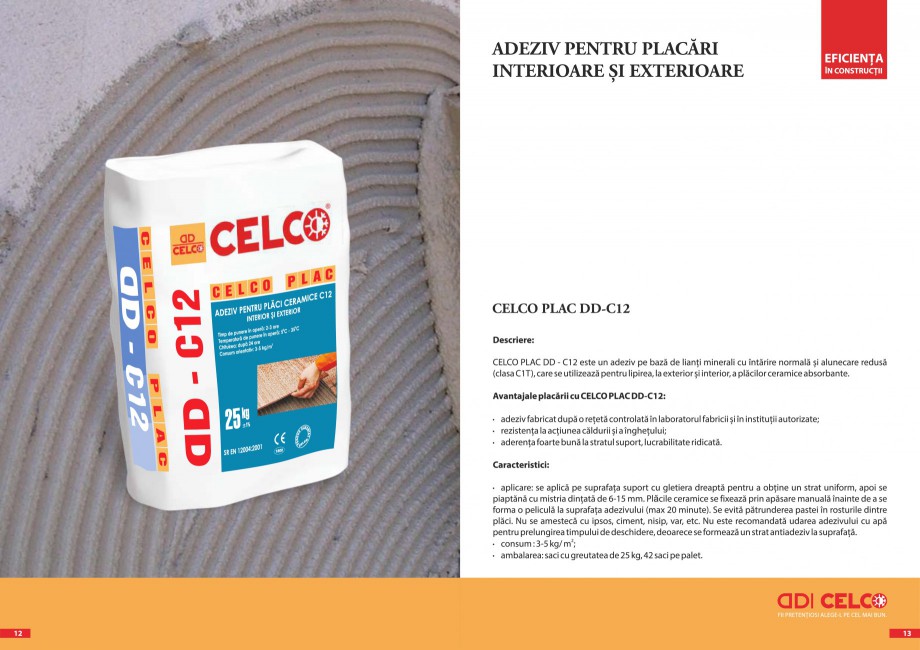 Pagina 3-Pliant - Adezivi pentru placari  CELCO PLAC interior DD-C1, PLAC interior-exterior DD-C12 Catalog,...