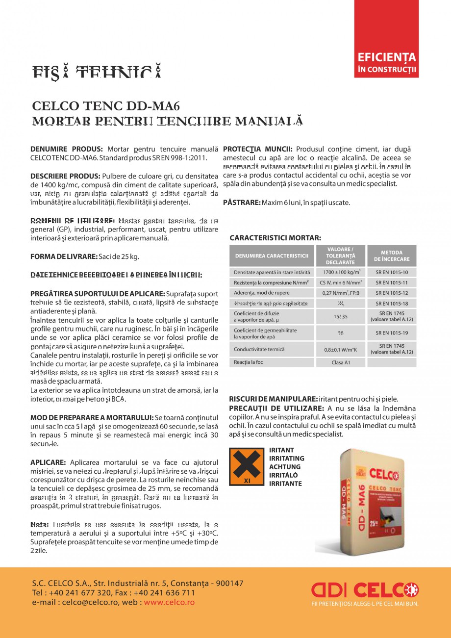 Pagina 1-Mortar pentru tencuire manuala CELCO DD-MA6 Fisa tehnica Romana FIŞĂ TEHNICĂ
CELCO TENC DD-MA6...