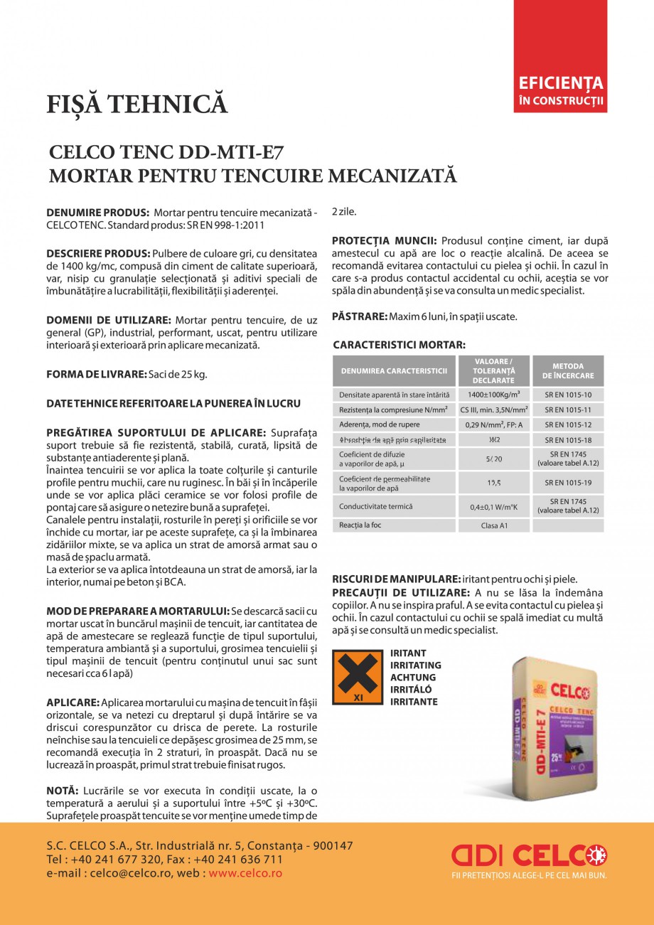 Pagina 1-Mortar pentru tencuire mecanizata CELCO DD-MTIE7 Fisa tehnica Romana Densitate aparentă în stare...