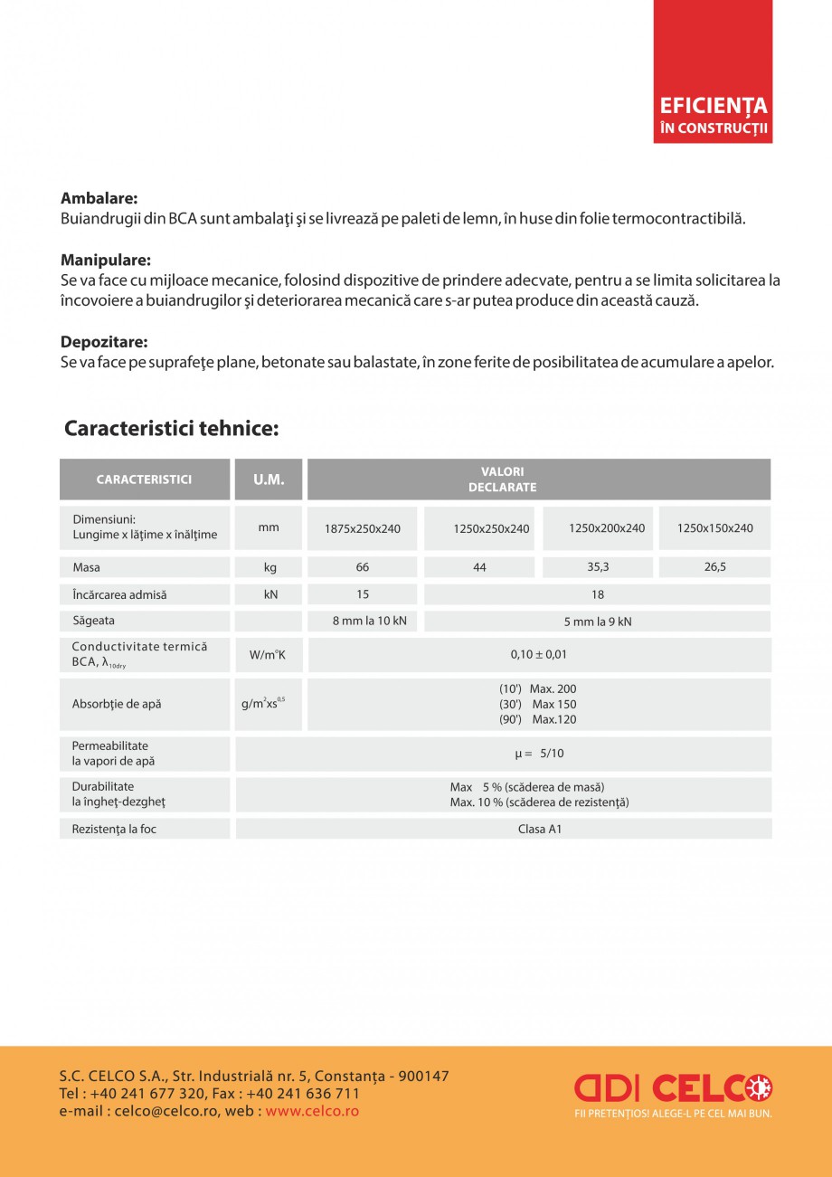 Pagina 2-Buiandrugi termoizolanti CELCO Fisa tehnica Romana e realiza fie din beton pentru o înălţime mai ...