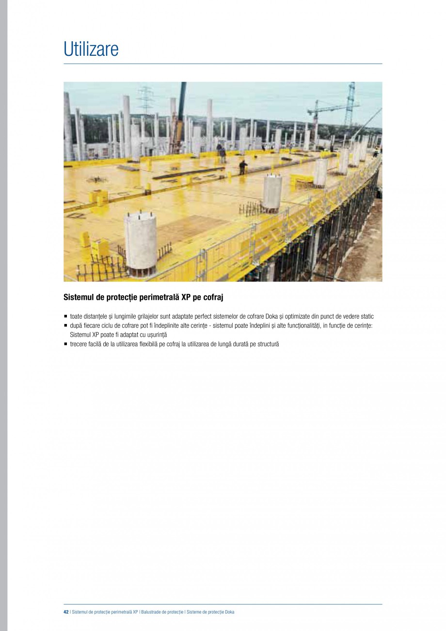 Pagina 41 - Siguranta pe santier - Sisteme de protectie DOKA Xsafe plus, K, XP, Montanti, Xclimb 60,...
