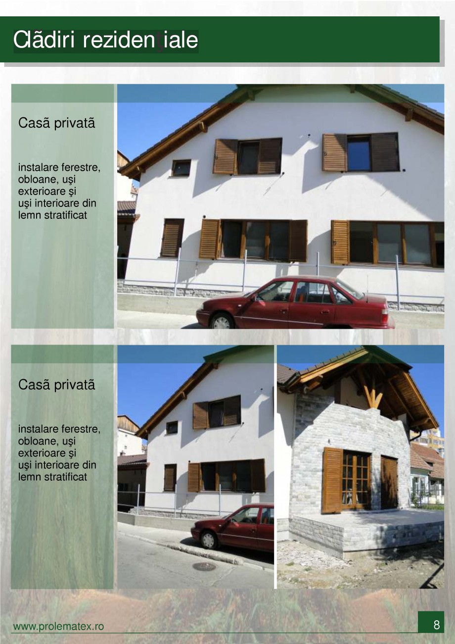 Pagina 9-Ferestre din lemn stratificat PROLEMATEX Lucrari, proiecte Romana 
