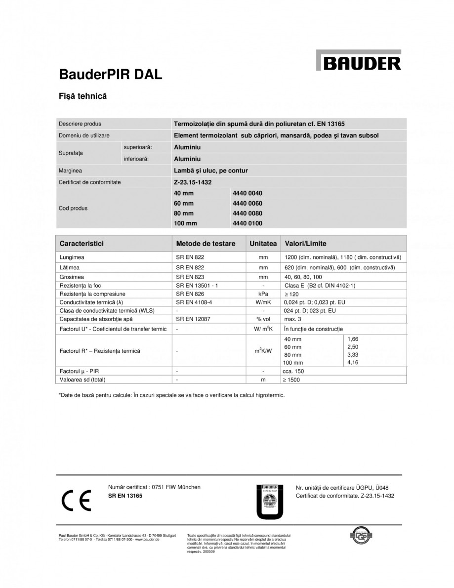 Pagina 1-Termoizolatie din spuma dura din poliuretan BAUDER PIR DAL Fisa tehnica Engleza BauderPIR DAL
Fişă...