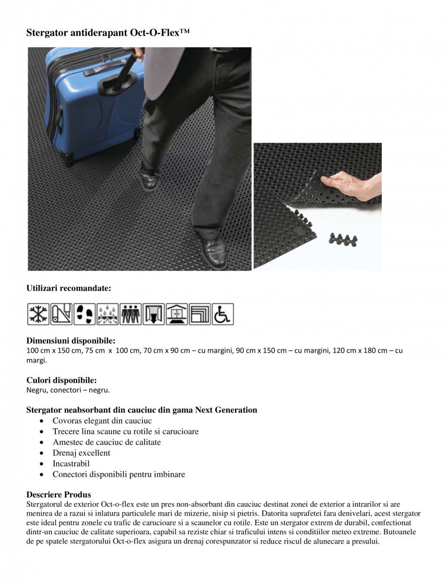 Pagina 1-Stergator antiderapant EUROMATT Oct-O-Flex Fisa tehnica Stergator antiderapant Oct-O-Flex™
...