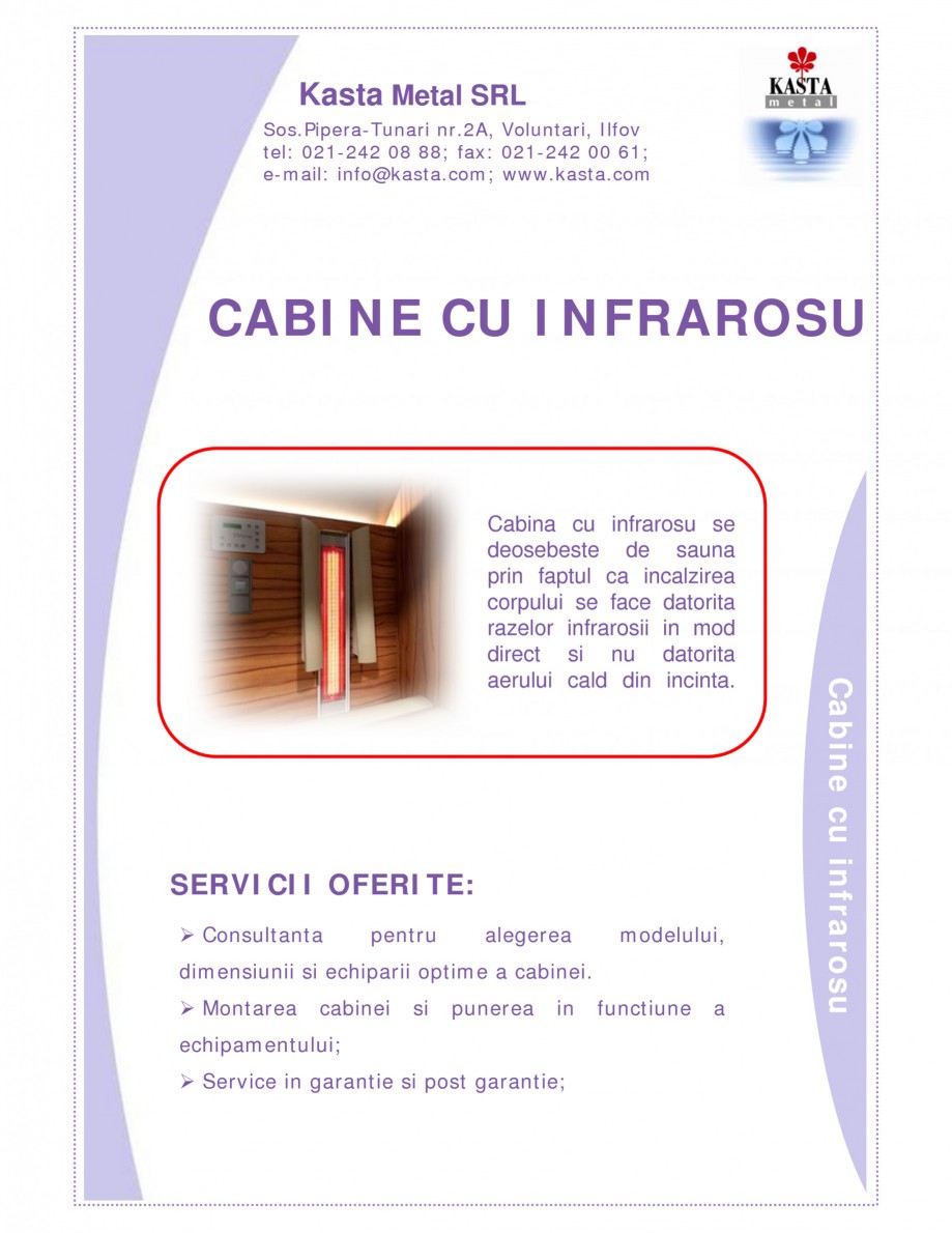 Pagina 1 - Cabine infrarosu KASTA METAL b-intense - bi Catalog, brosura Romana Kasta Metal SRL
Sos...